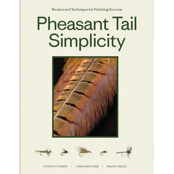 Pheasant Tail Simplicity - Chouinard, Mathews & Mazzo