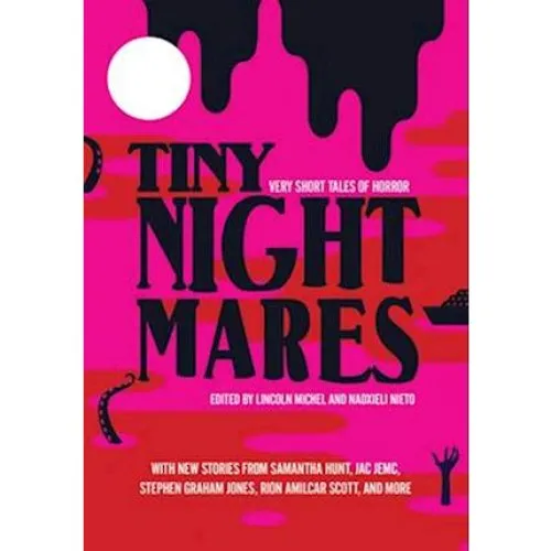 Tiny Nightmares - Lincoln Michel & Nadxieli Nieto - Bog
