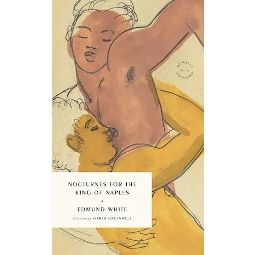 Edmund White: Nocturnes for the King of Naples (Bog)