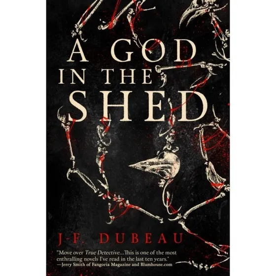 A God in the Shed - J-F. Dubeau