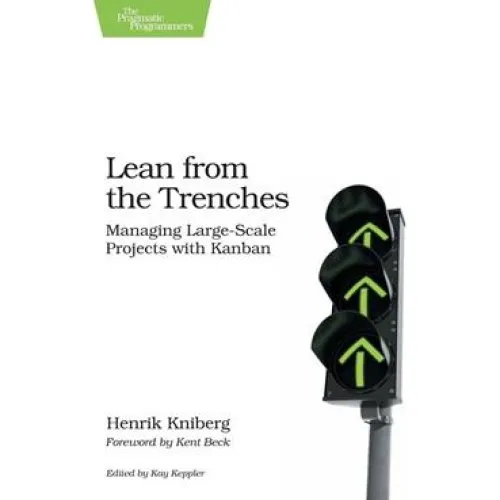 Henrik Kniberg: Lean from the Trenches - Bog