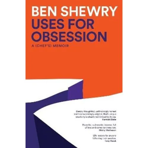 Ben Shewry: Uses for Obsession - Bog