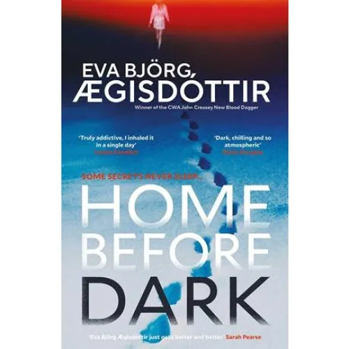 Eva Björg Ægisdóttir: Home Before Dark - Bog