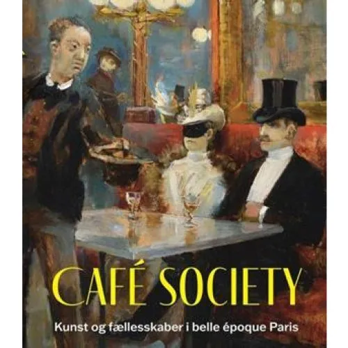Cafe Society - Dorthe Vangsgaard Nielsen & Julie Pierotti - Bog