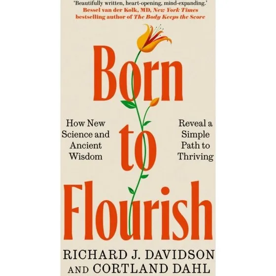 Born to Flourish af Cortland Dahl & Richard J. Davidson