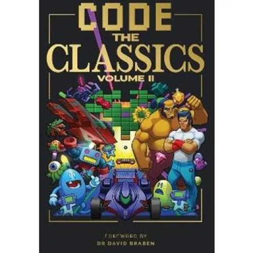 Code the Classics Volume II - David Crookes m.fl. (Bog)