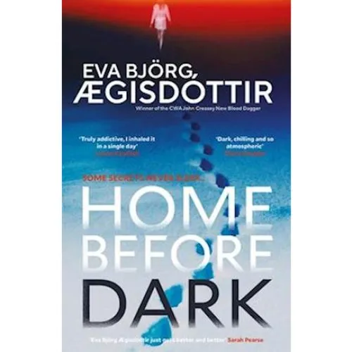 Home Before Dark - Eva Björg Ægisdóttir - Bog