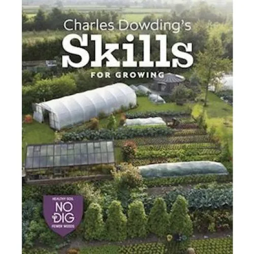 Charles Dowding's Skills For Growing - Bog