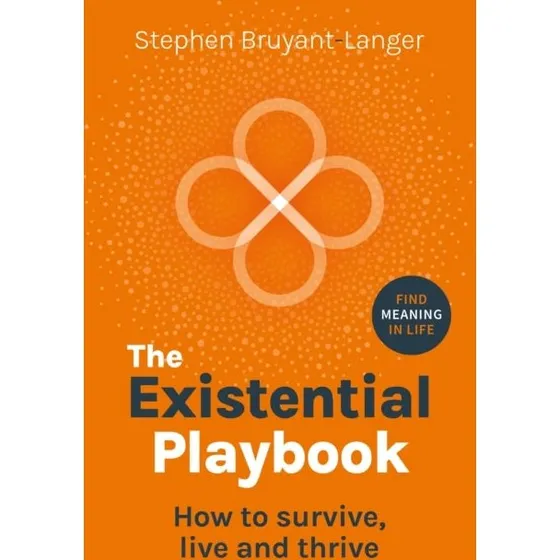 The Existential Playbook af Stephen Bruyant-Langer