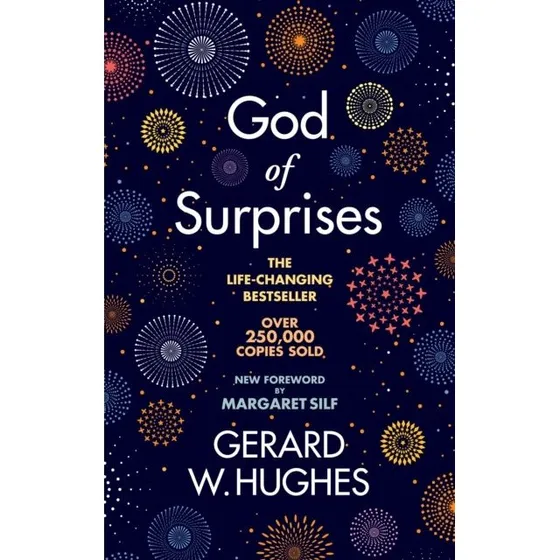 God of Surprises - Gerard W. Hughes (2022 Edition)
