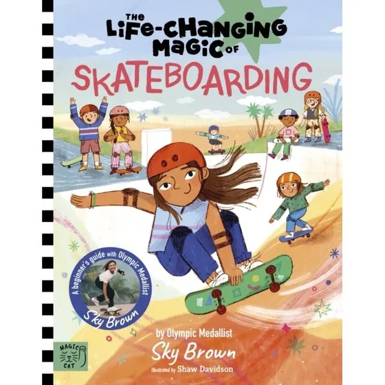 The Life Changing Magic of Skateboarding: En begynderguide