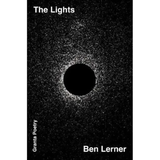 Ben Lerner - The Lights (Trykt bog)