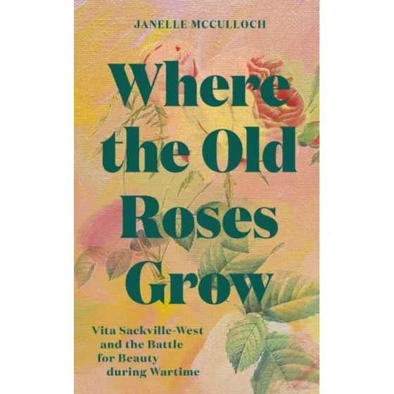 Where the Old Roses Grow