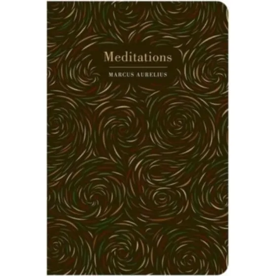 Chiltern Classics: Meditations af Marcus Aurelius