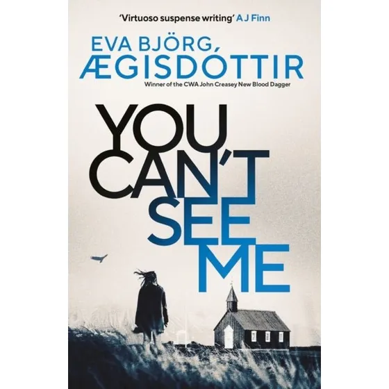 You Can't See Me af Eva Björg Ægisdóttir