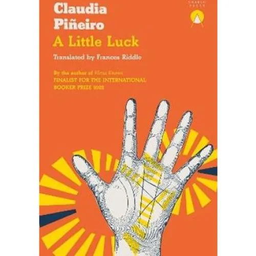 Claudia Piñeiro: A Little Luck - Bog