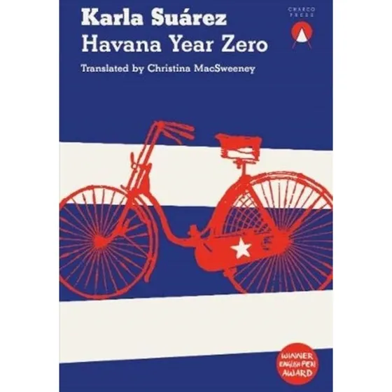 Havana Year Zero - Karla Suárez (Bog)