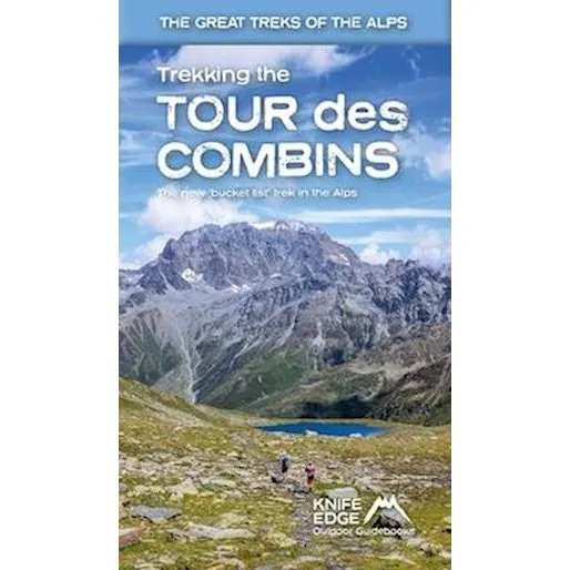 Trekking the Tour des Combins - Andrew McCluggage - Bog