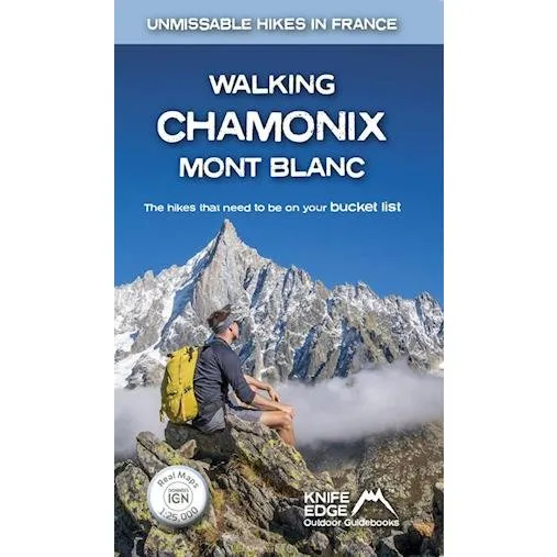 Walking Chamonix Mont Blanc - Andrew McCluggage (Bog)