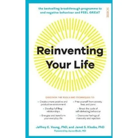 Reinventing Your Life - Jeffrey Young & Janet S. Klosko