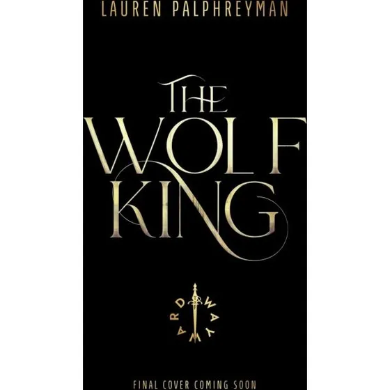 The Wolf King - Lauren Palphreyman (Bog)