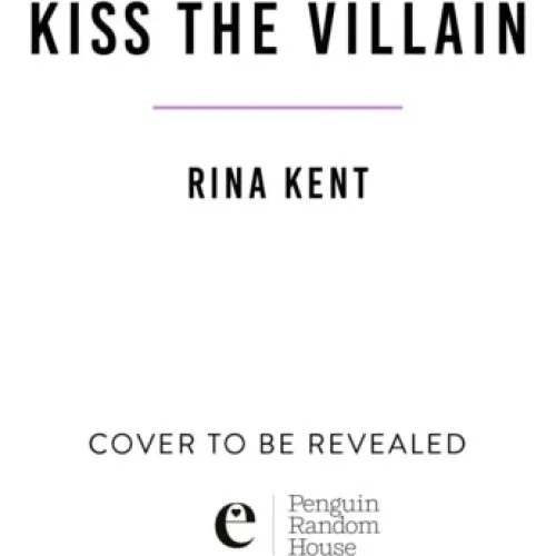 Rina Kent - Kiss the Villain (Bog)