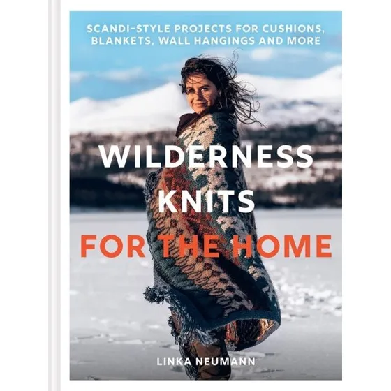 Wilderness Knits for the Home - Linka Neumann (Bog)
