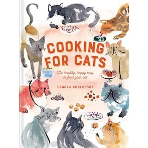 Debora Robertson: Cooking for Cats - Bog