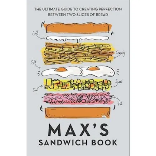 Max's Sandwich Book - Max Halley & Ben Benton