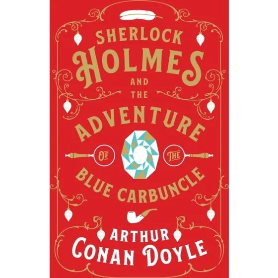 Sherlock Holmes and the Adventure of the Blue Carbuncle