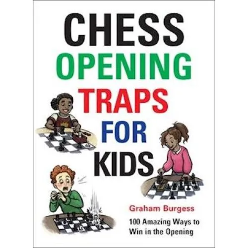 Graham Burgess: Chess Opening Traps for Kids - Bog