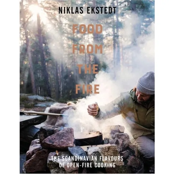 Niklas Ekstedt: Food from the Fire - Kogebog