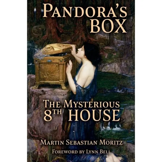 Pandora's Box: The Mysterious 8th House - Martin Sebastian Moritz