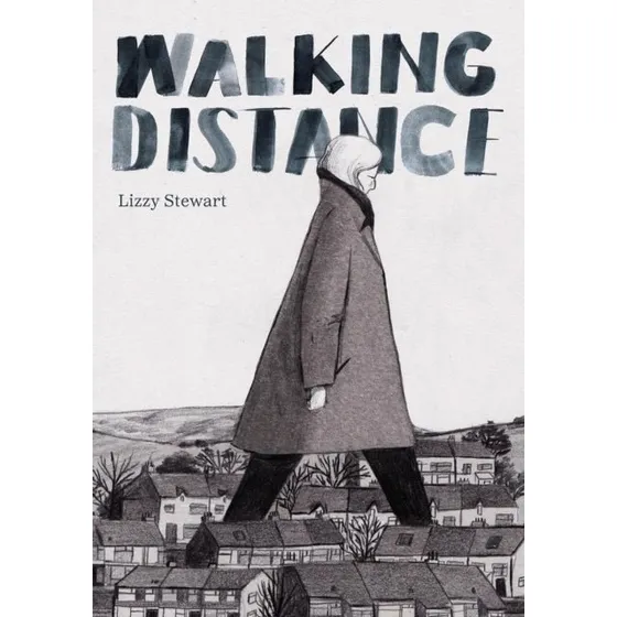 Lizzy Stewart: Walking Distance - Bog