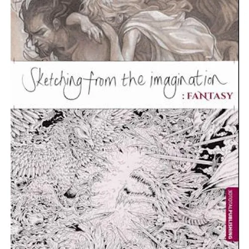 Sean Andrew Murray: Sketching from the Imagination: Fantasy