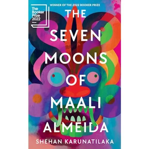 Shehan Karunatilaka: The Seven Moons of Maali Almeida (Bog)