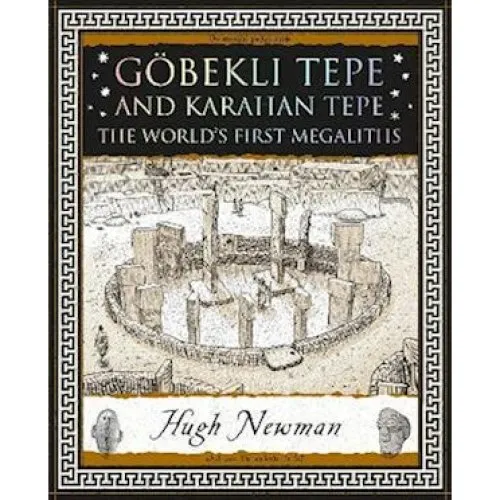 Hugh Newman: Göbekli Tepe and Karahan Tepe - Bog