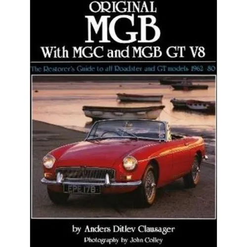 Original MGB with MGC and MGB GT V8 - John Colley et al.