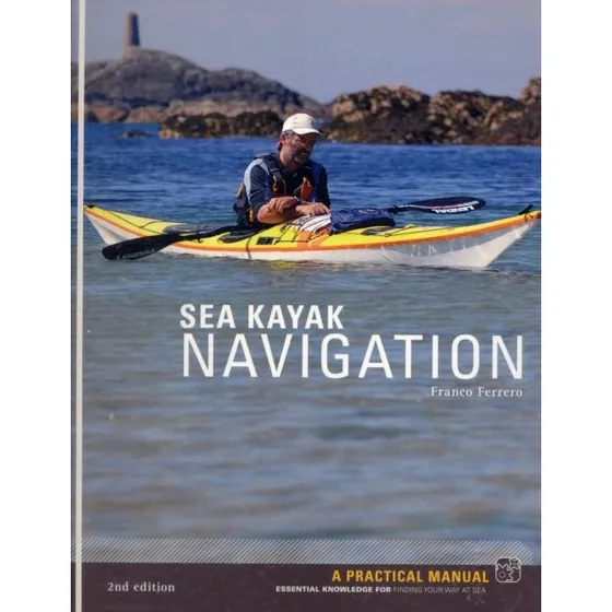 Sea Kayak Navigation - Franco Ferrero