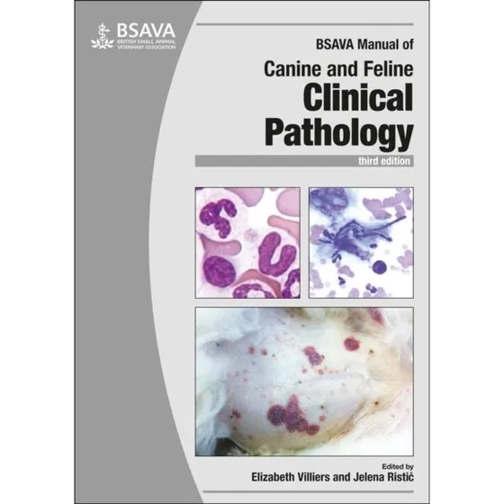 BSAVA Manual of Canine and Feline Clinical Pathology