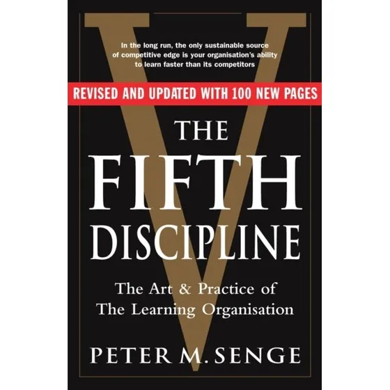 The Fifth Discipline - Peter M. Senge