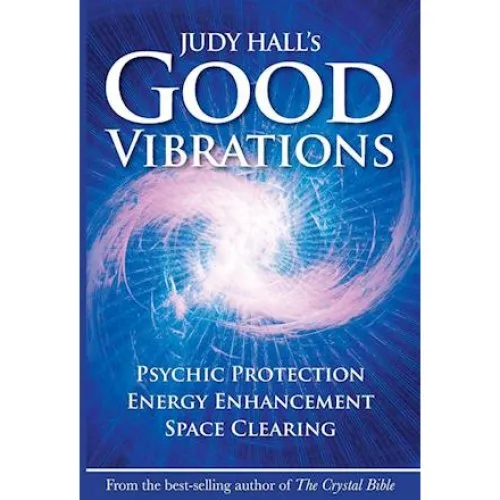 Judy Hall's Good Vibrations - Bog