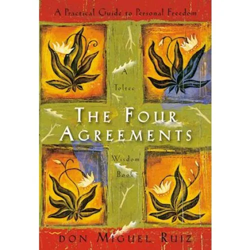 Don Miguel Ruiz: The Four Agreements - Bog