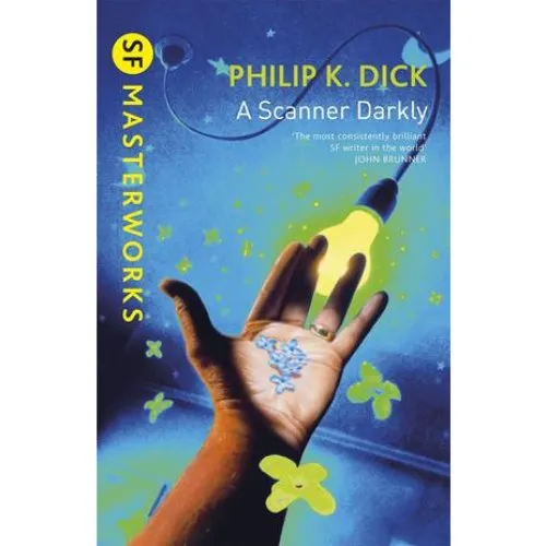 Philip K. Dick: A Scanner Darkly - Bog