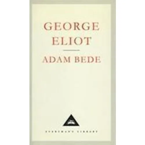 Adam Bede af George Eliot - Bog