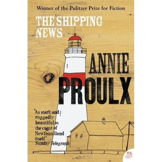The Shipping News - Annie Proulx