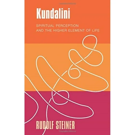 Kundalini - Rudolf Steiner (Bog)