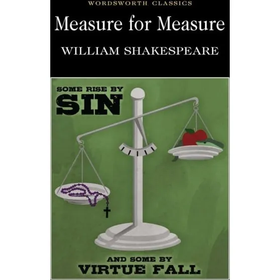 William Shakespeare: Measure for Measure