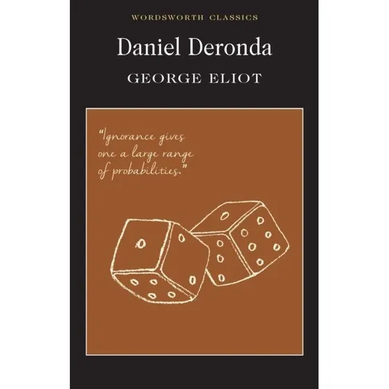 Daniel Deronda - George Eliot