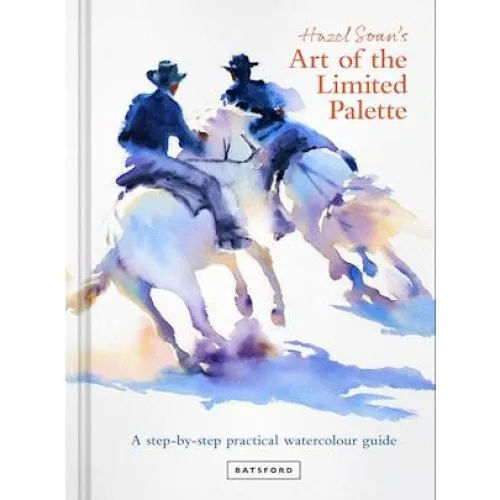 Hazel Soan's Art of the Limited Palette - Bog